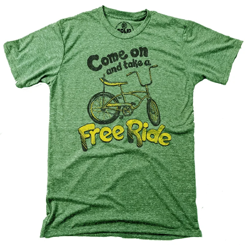 Men's eco-friendly active t-shirt-Come On and Take a Free Ride T-shirt