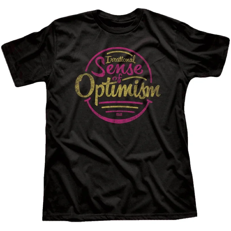 Men's high-quality t-shirt-Irrational Sense of Optimism T-shirt