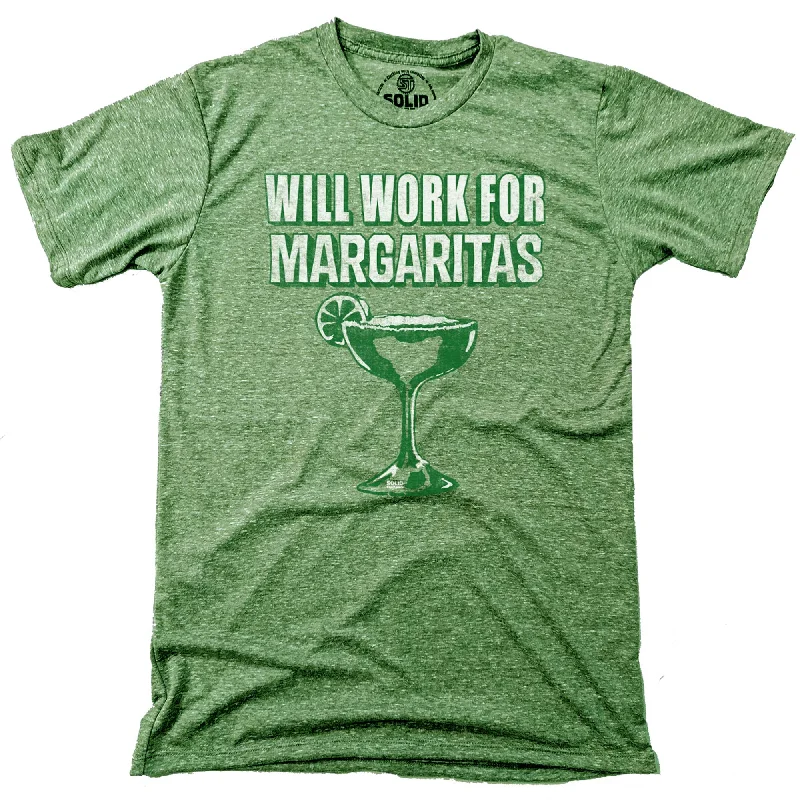 Men's fashion fit t-shirt-Will Work For Margaritas T-shirt