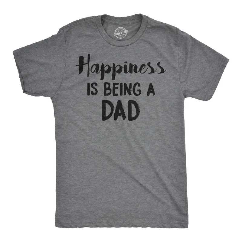 Men's high-quality t-shirt-Happiness Is Being a Dad Men's T Shirt