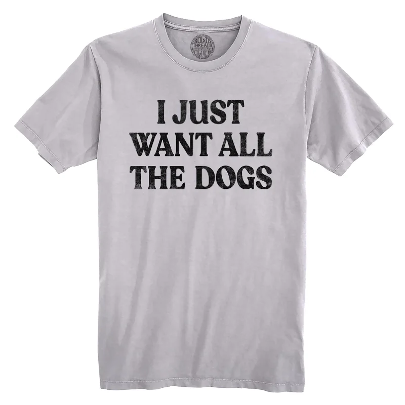 Men's sustainable cotton t-shirt-I Just Want All The Dogs Organic Cotton T-shirt