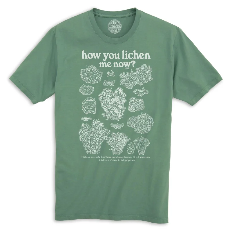 Men's modern casual t-shirt-How You Lichen Me Now Organic Cotton T-shirt